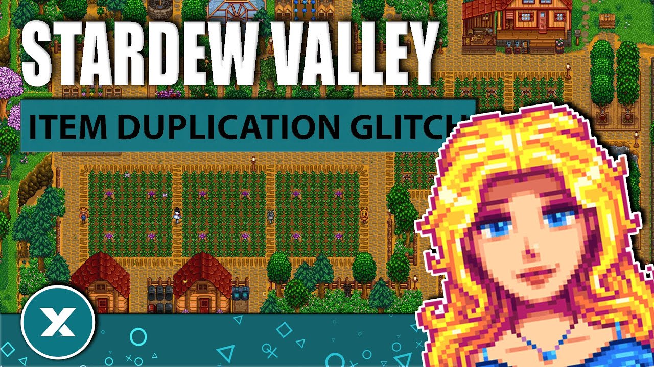 How to duplicate items in stardew valley game